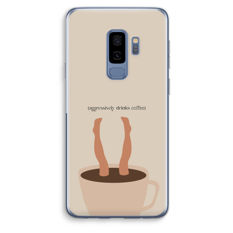 Aggressively drinks coffee: Samsung Galaxy S9 Plus Transparant Hoesje