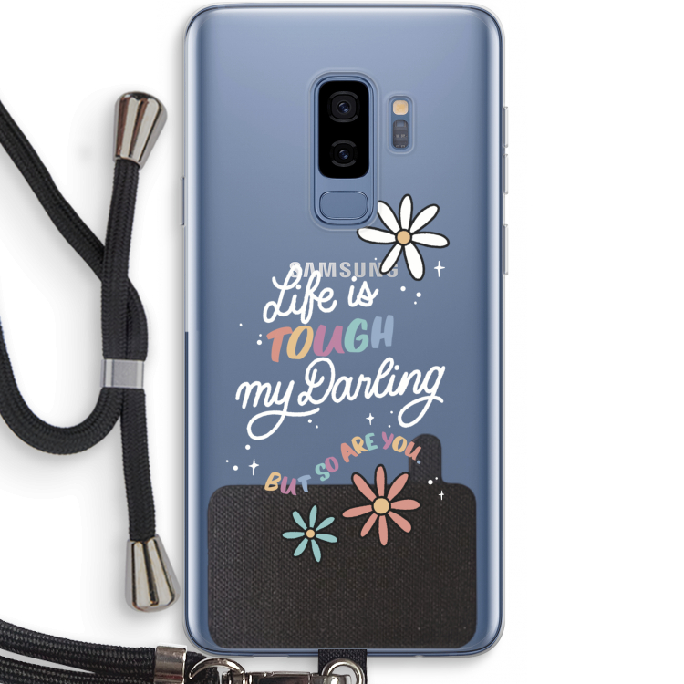 Tough Life: Samsung Galaxy S9 Plus Transparant Hoesje met koord
