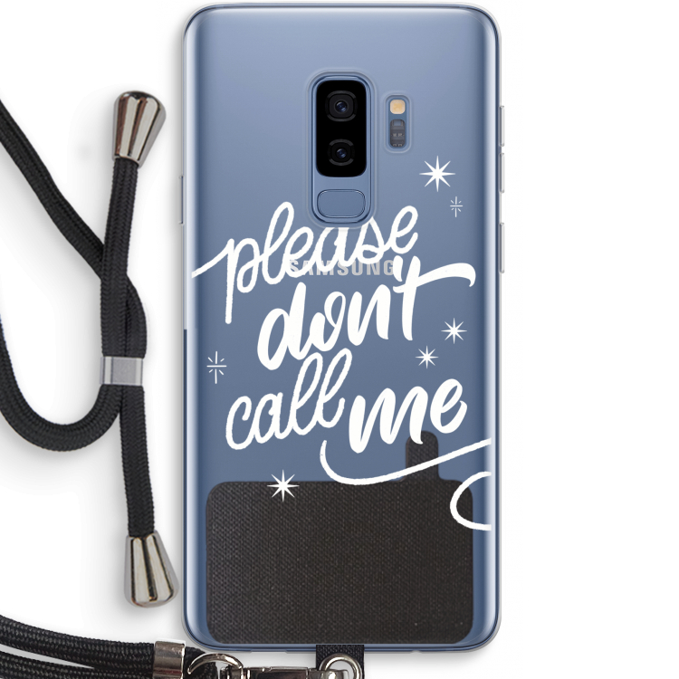 Don't call: Samsung Galaxy S9 Plus Transparant Hoesje met koord