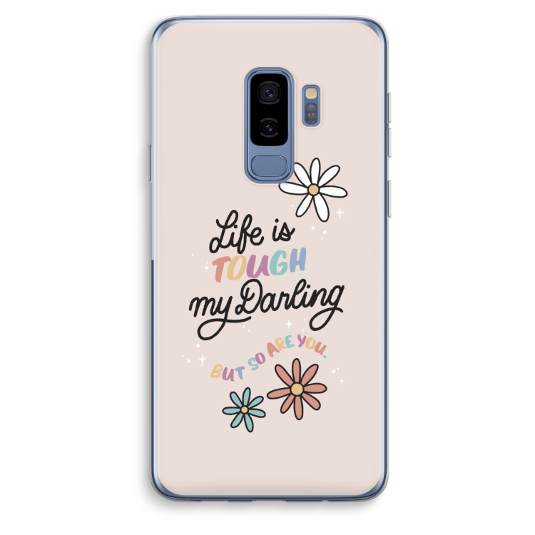 Tough Life: Samsung Galaxy S9 Plus Transparant Hoesje