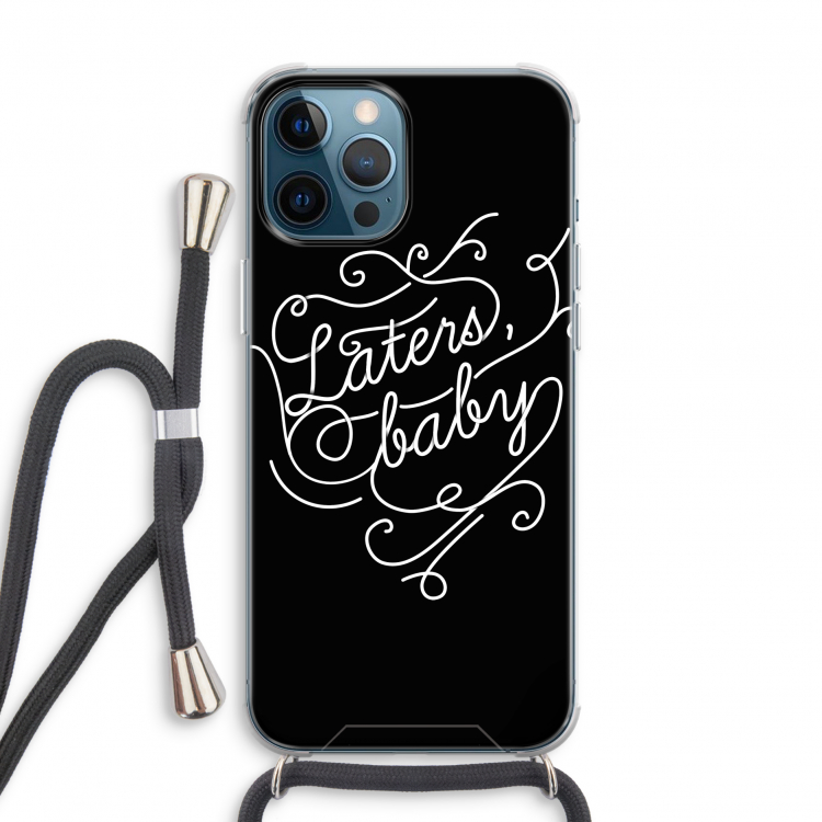 Laters, baby: iPhone 12 Pro Transparant Hoesje met koord