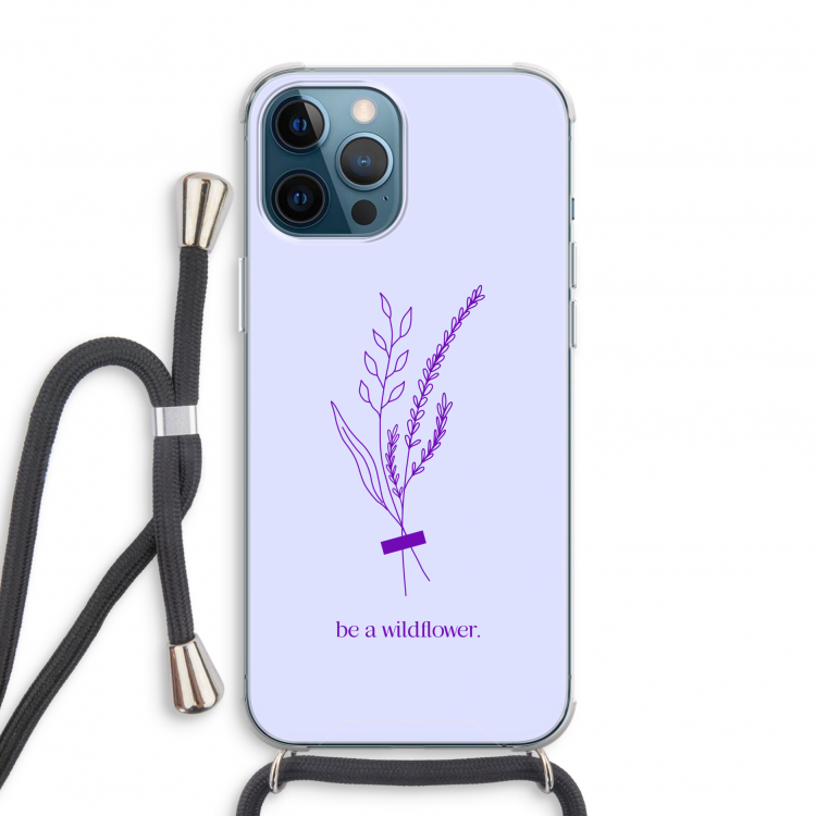 Be a wildflower: iPhone 12 Pro Transparant Hoesje met koord
