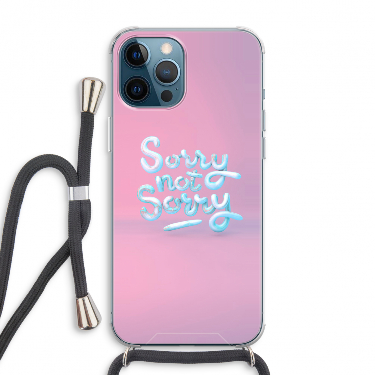 Sorry not sorry: iPhone 12 Pro Max Transparant Hoesje met koord