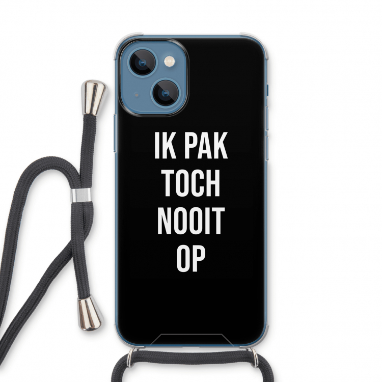 Ik pak nooit op - Zwart: iPhone 13 Transparant Hoesje met koord