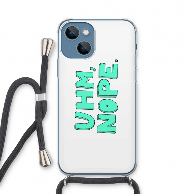 UHM, NOPE.: iPhone 13 mini Transparant Hoesje met koord