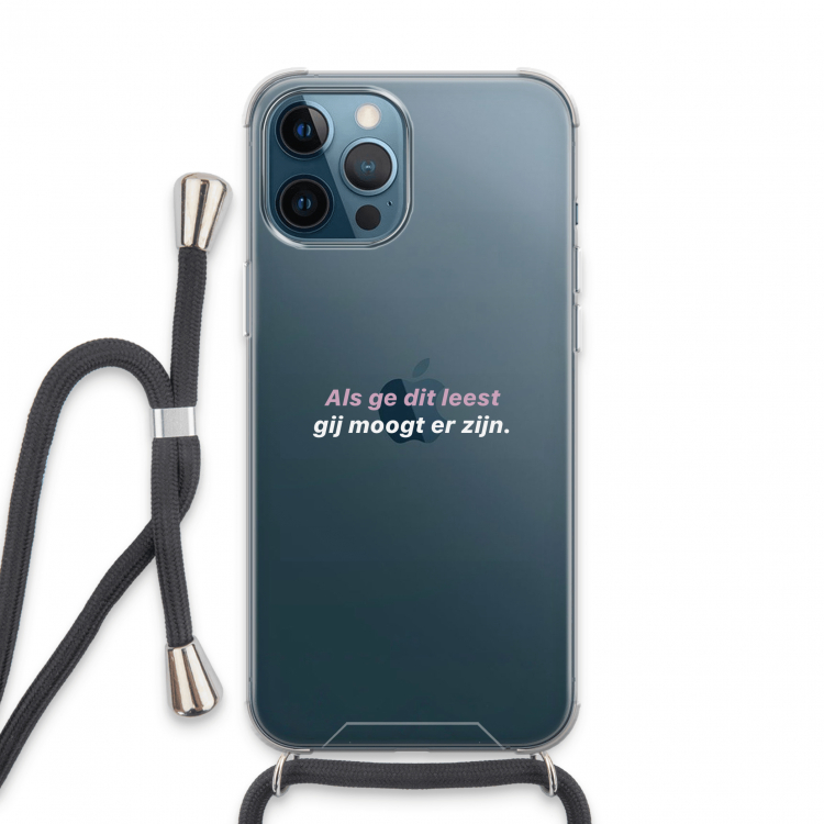 gij moogt er zijn: iPhone 13 Pro Max Transparant Hoesje met koord