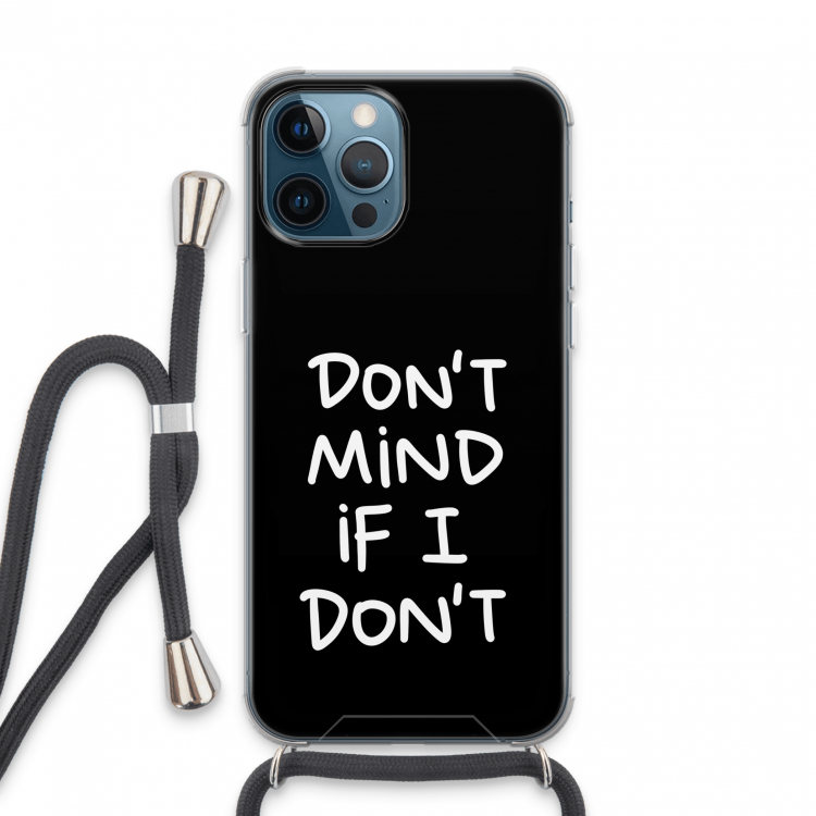 Don't Mind: iPhone 13 Pro Max Transparant Hoesje met koord