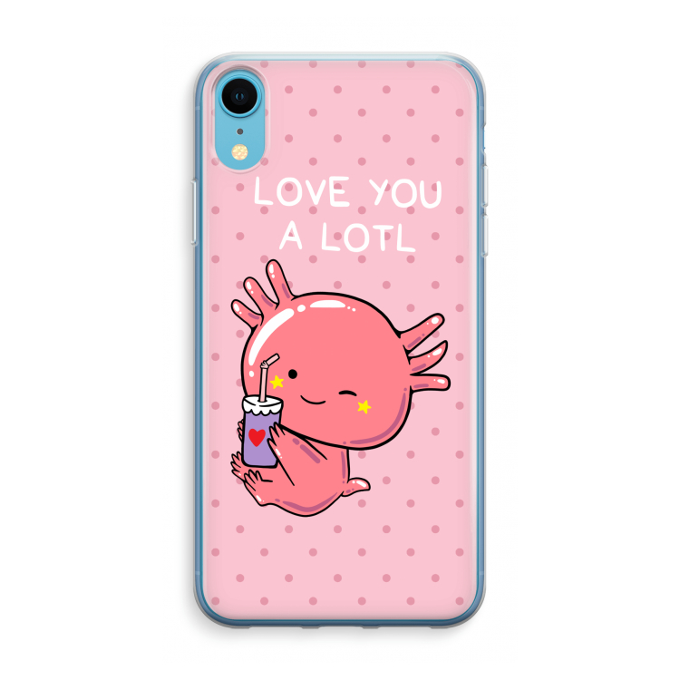 Love You A Lotl: iPhone XR Transparant Hoesje