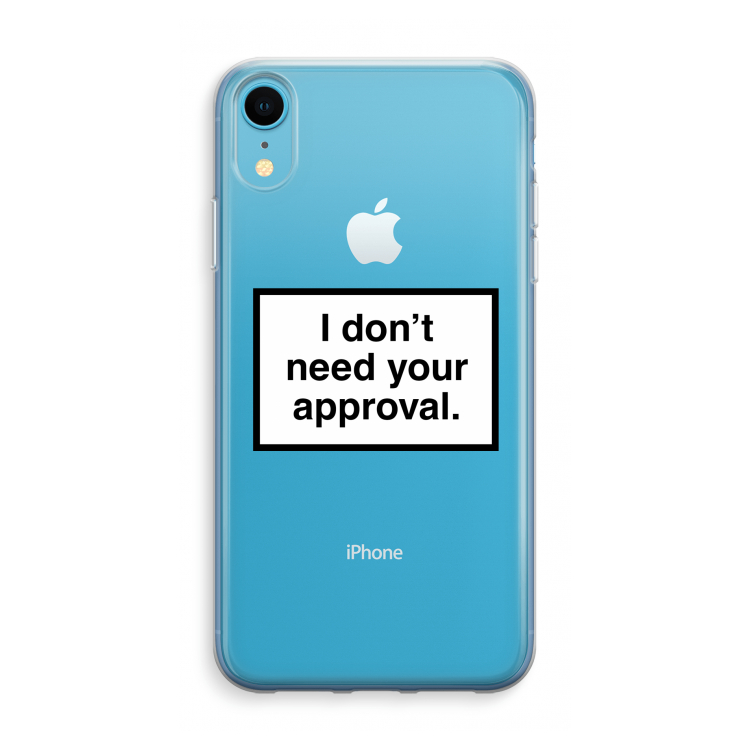 Don't need approval: iPhone XR Transparant Hoesje