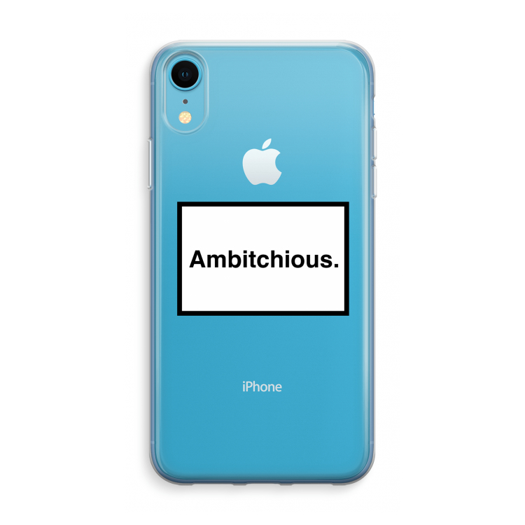 Ambitchious: iPhone XR Transparant Hoesje