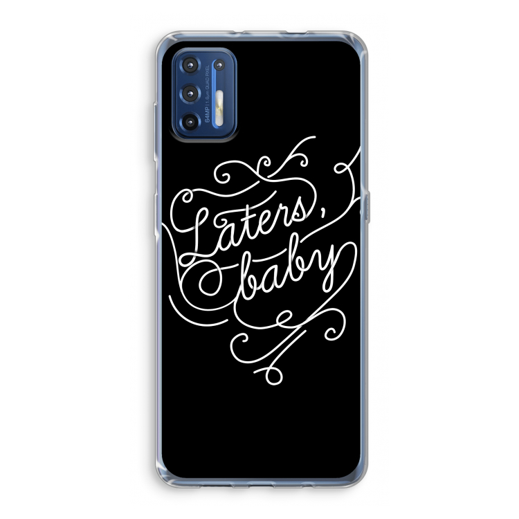 Laters, baby: Motorola Moto G9 Plus Transparant Hoesje