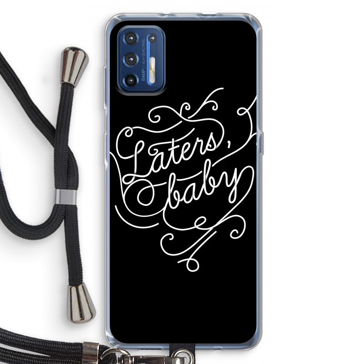 Laters, baby: Motorola Moto G9 Plus Transparant Hoesje met koord