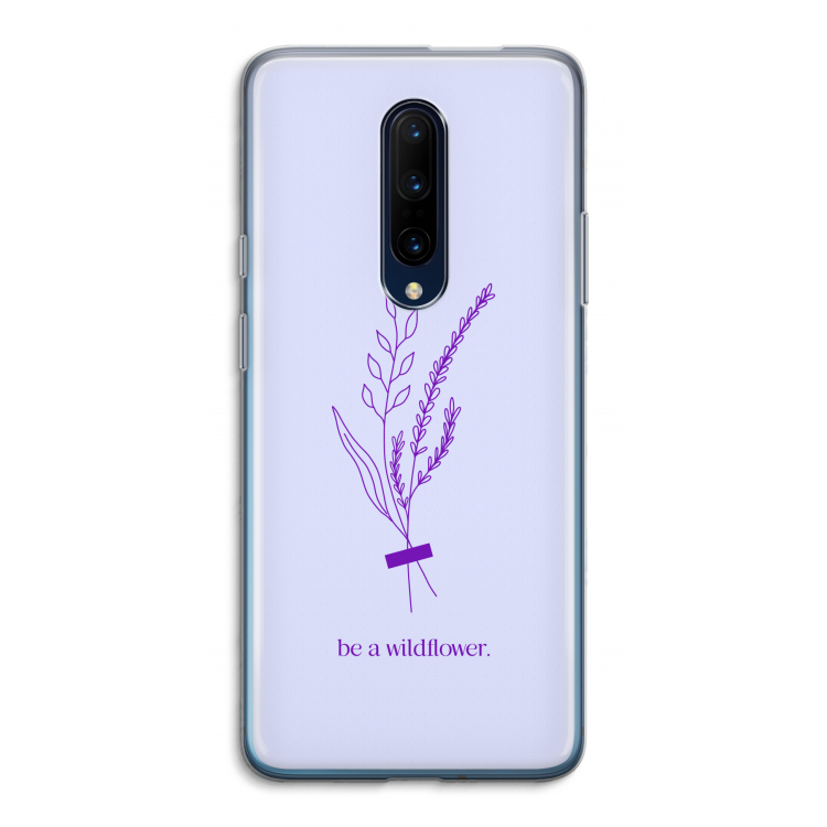 Be a wildflower: OnePlus 7 Pro Transparant Hoesje