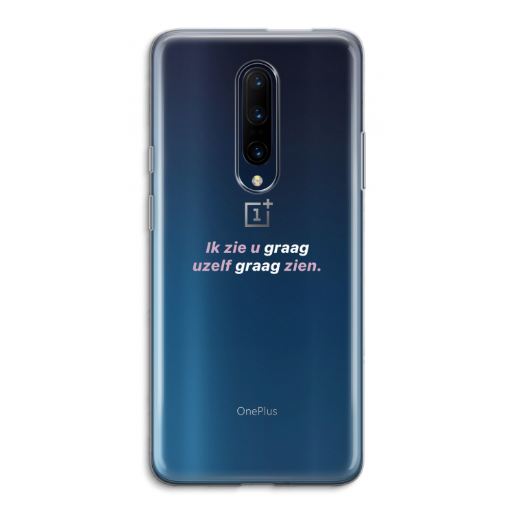 uzelf graag zien: OnePlus 7 Pro Transparant Hoesje