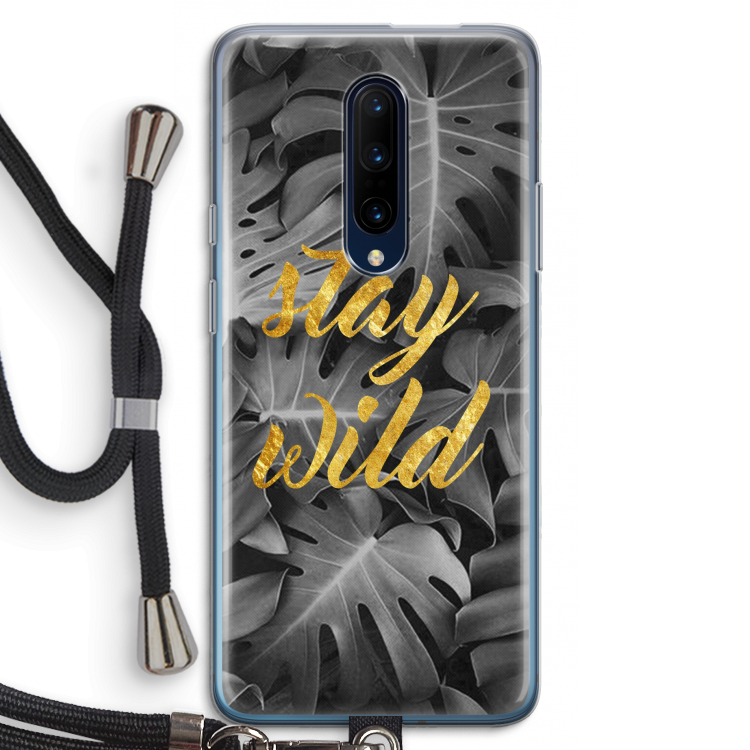 Stay wild: OnePlus 7 Pro Transparant Hoesje met koord