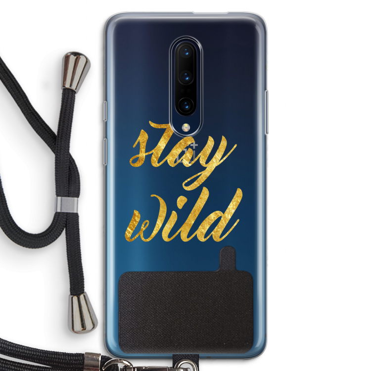 Stay wild: OnePlus 7 Pro Transparant Hoesje met koord