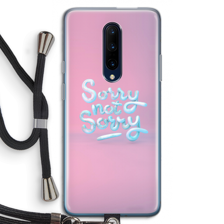 Sorry not sorry: OnePlus 7 Pro Transparant Hoesje met koord