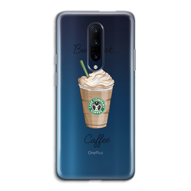 But first coffee: OnePlus 7 Pro Transparant Hoesje