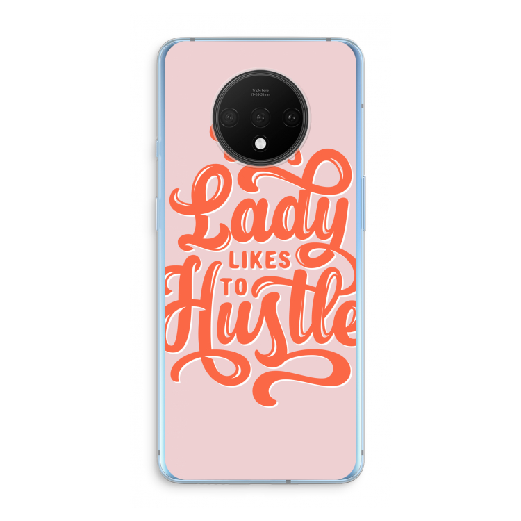 Hustle Lady: OnePlus 7T Transparant Hoesje
