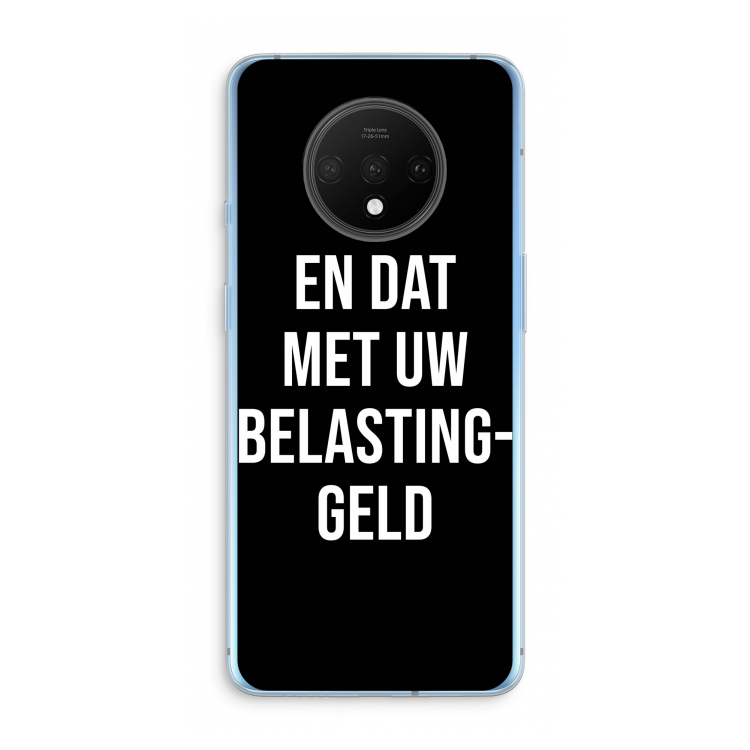 Belastinggeld - Zwart: OnePlus 7T Transparant Hoesje