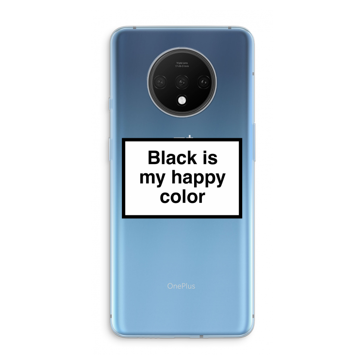 Black is my happy color: OnePlus 7T Transparant Hoesje