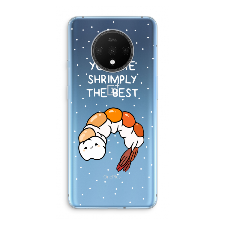You're Shrimply The Best: OnePlus 7T Transparant Hoesje