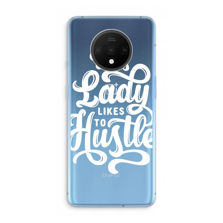 Hustle Lady: OnePlus 7T Transparant Hoesje