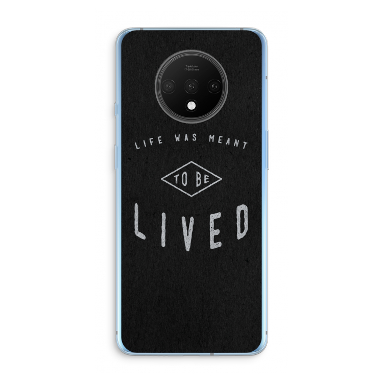 To be lived: OnePlus 7T Transparant Hoesje