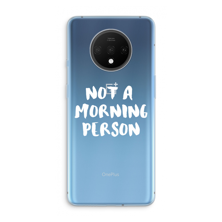 Morning person: OnePlus 7T Transparant Hoesje