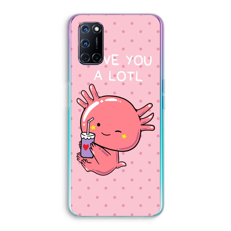 Love You A Lotl: Oppo A52 Transparant Hoesje