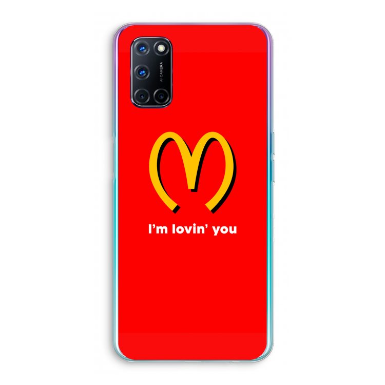 I'm lovin' you: Oppo A52 Transparant Hoesje