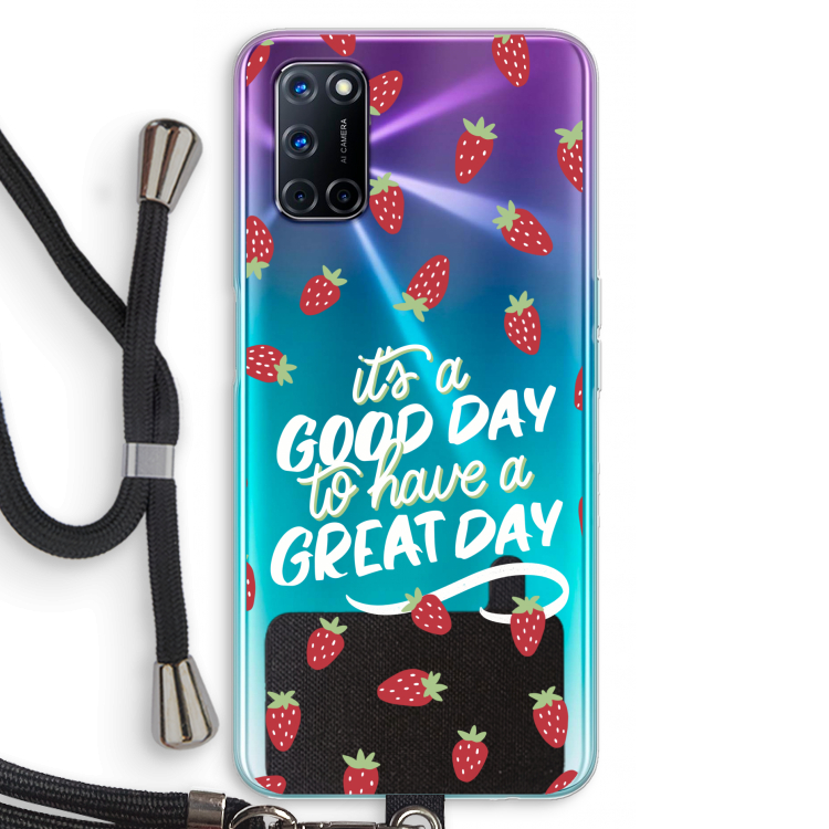 Don't forget to have a great day: Oppo A52 Transparant Hoesje met koord