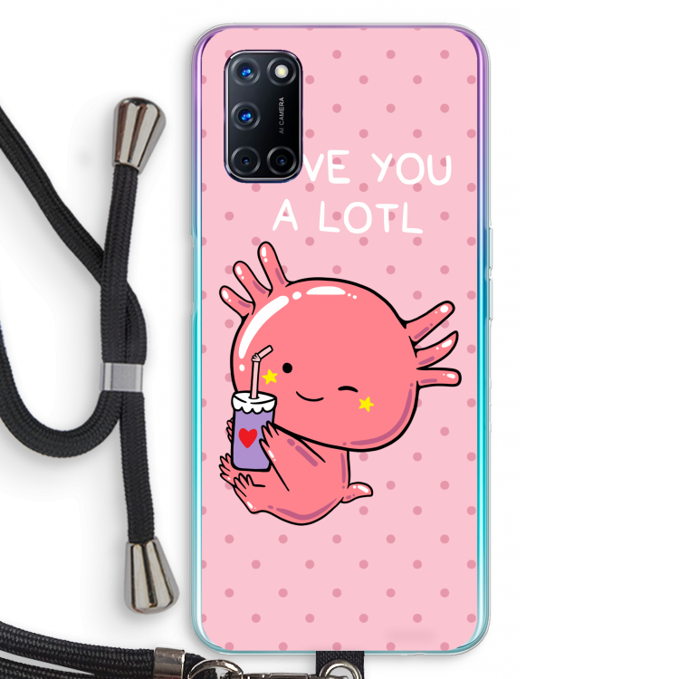 Love You A Lotl: Oppo A52 Transparant Hoesje met koord
