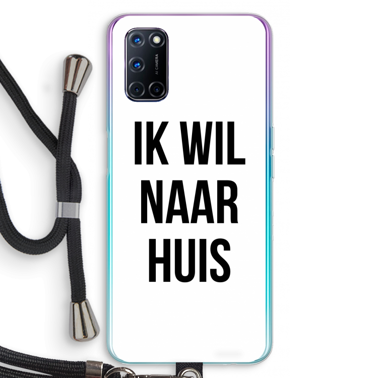 Ik wil naar huis: Oppo A52 Transparant Hoesje met koord