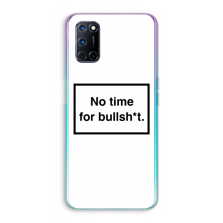 No time: Oppo A72 Transparant Hoesje