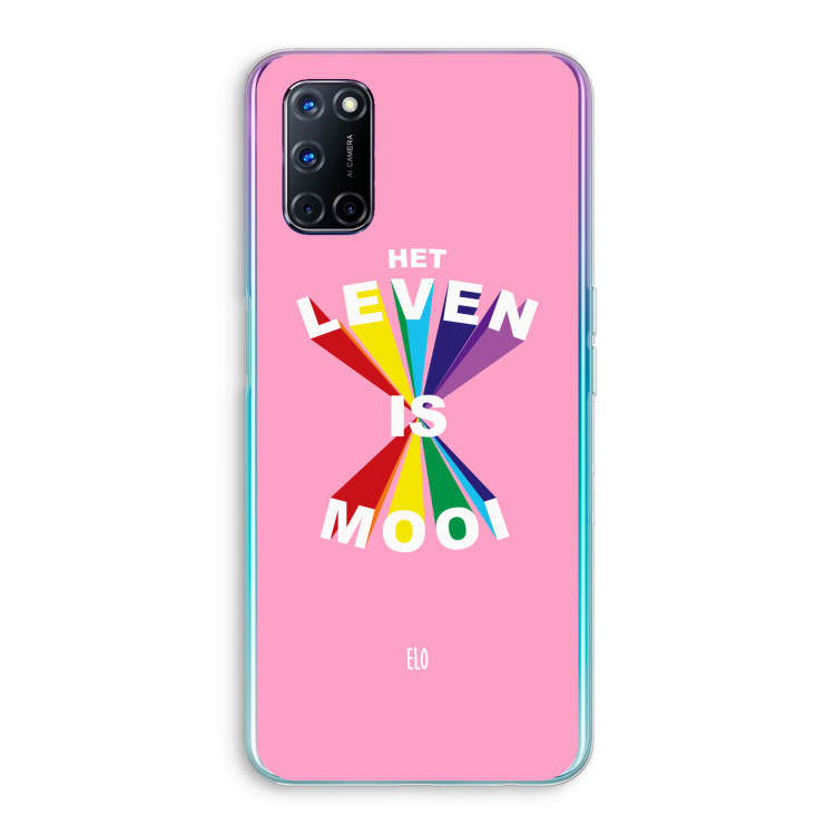 Het Leven Is Mooi: Oppo A72 Transparant Hoesje