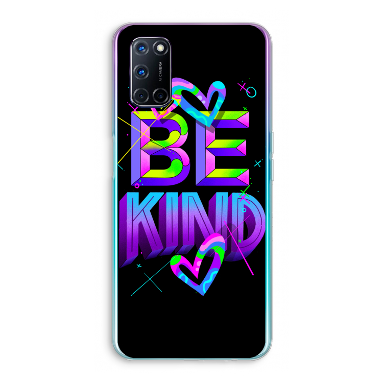 Be Kind: Oppo A72 Transparant Hoesje
