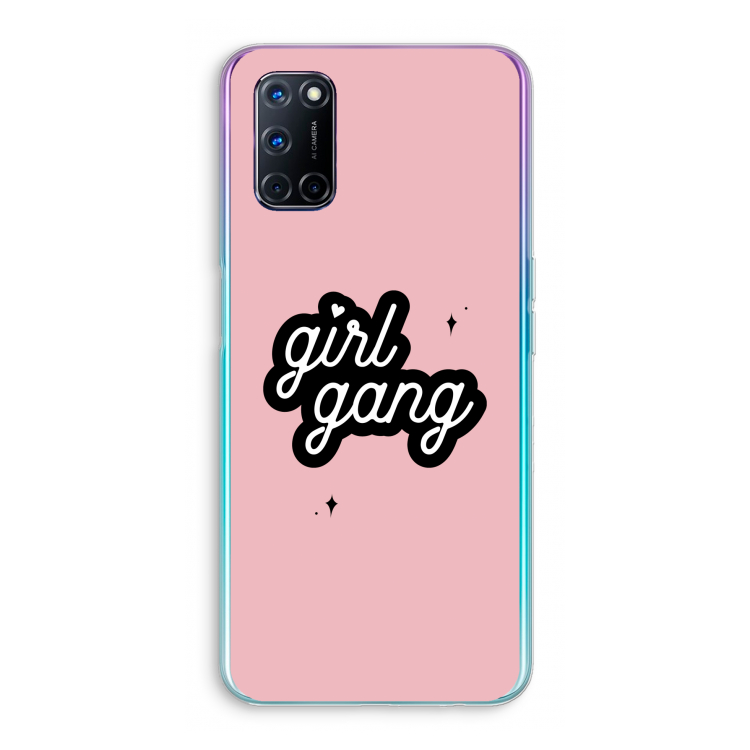 Girl Gang: Oppo A72 Transparant Hoesje