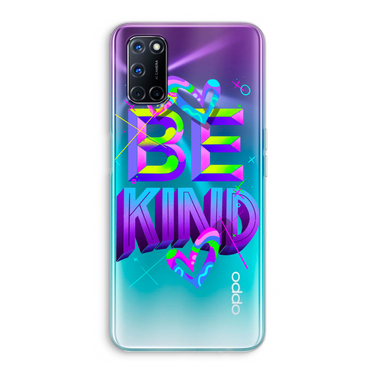 Be Kind: Oppo A72 Transparant Hoesje