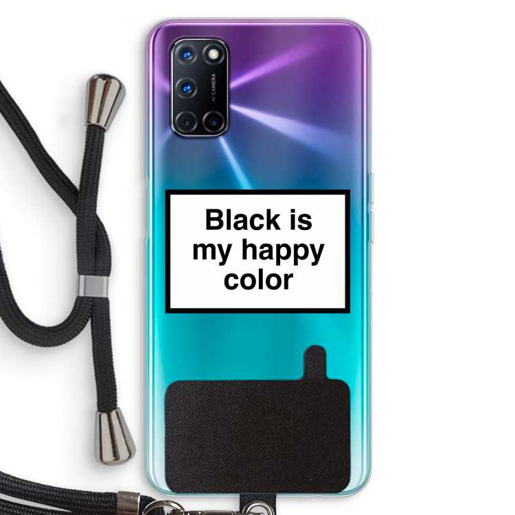 Black is my happy color: Oppo A72 Transparant Hoesje met koord