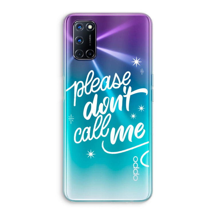 Don't call: Oppo A72 Transparant Hoesje