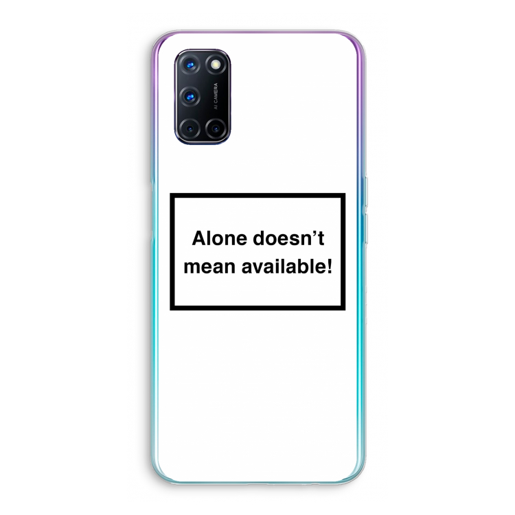 Alone: Oppo A92 Transparant Hoesje