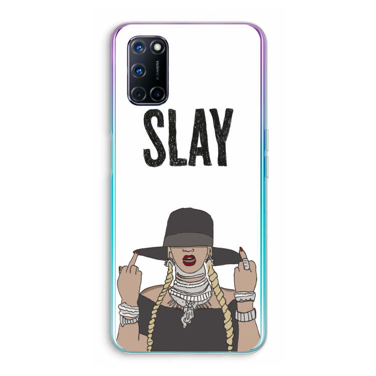 Slay All Day: Oppo A92 Transparant Hoesje