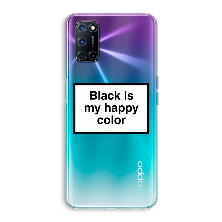 Black is my happy color: Oppo A92 Transparant Hoesje