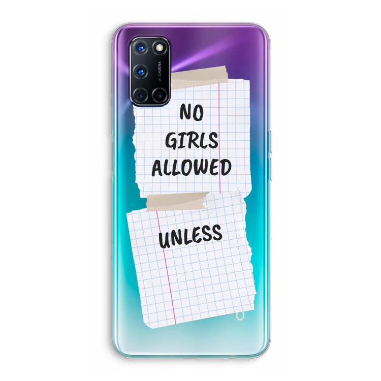 No Girls Allowed Unless: Oppo A92 Transparant Hoesje