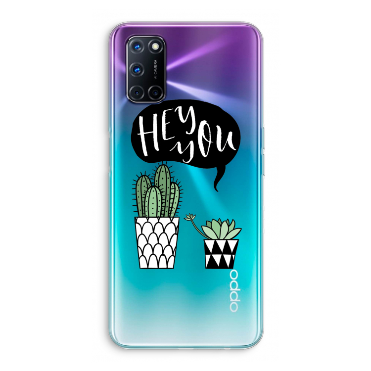 Hey you cactus: Oppo A92 Transparant Hoesje