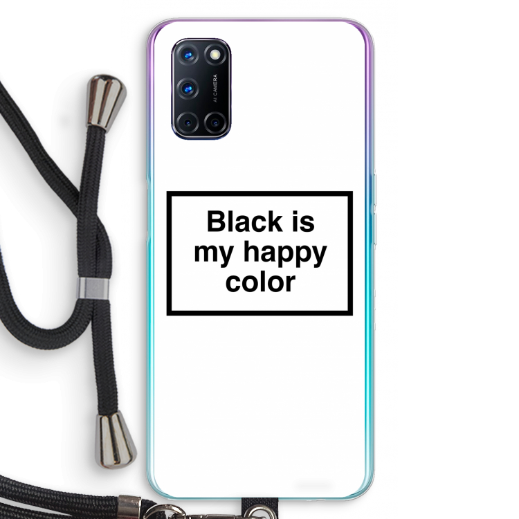Black is my happy color: Oppo A92 Transparant Hoesje met koord