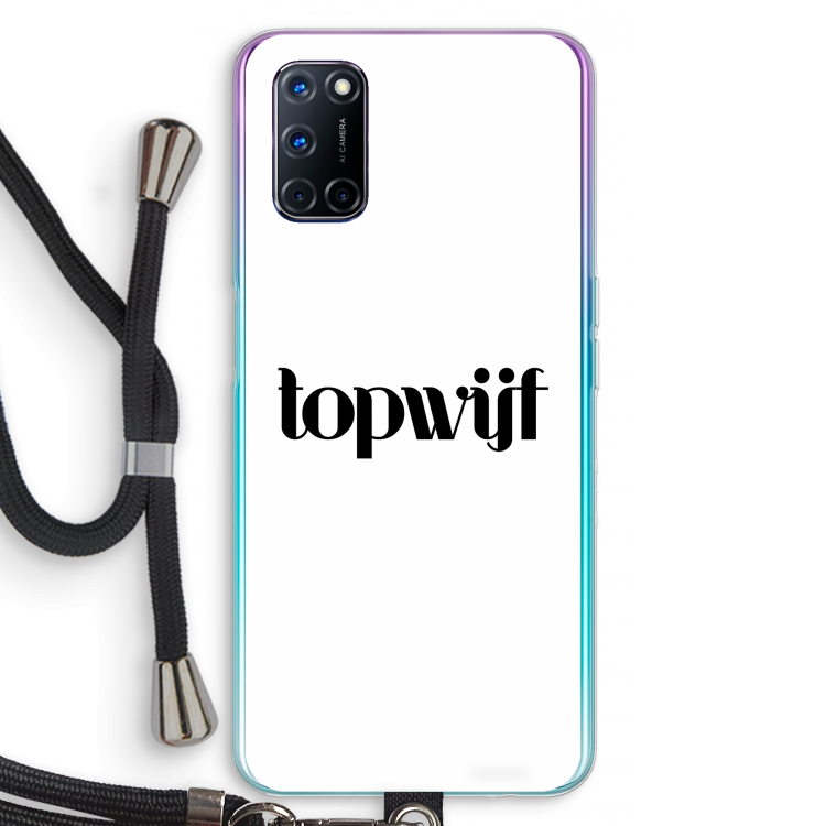 Topwijf Wit: Oppo A92 Transparant Hoesje met koord