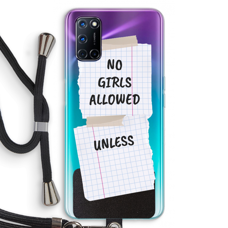 No Girls Allowed Unless: Oppo A92 Transparant Hoesje met koord