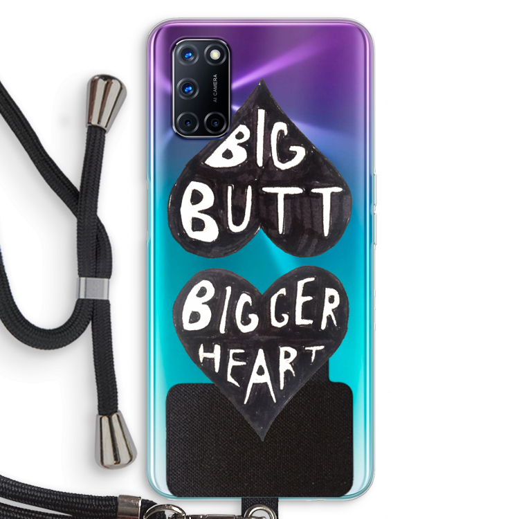 Big butt bigger heart: Oppo A92 Transparant Hoesje met koord